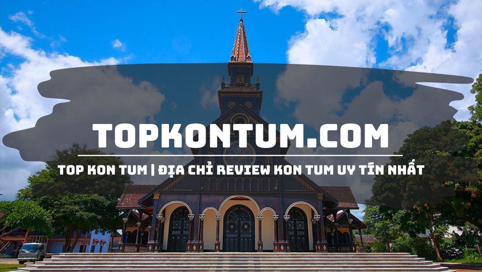 Top Kon Tum Cover Picture