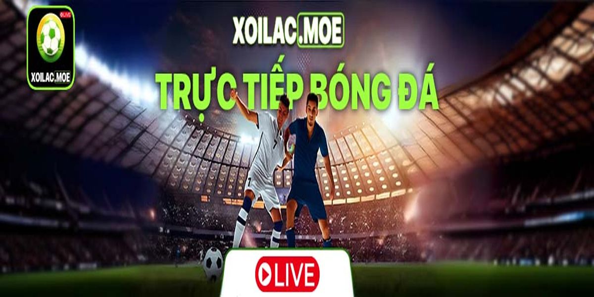 Xoilac TV Trực Tiếp Bóng Đá Cover Picture