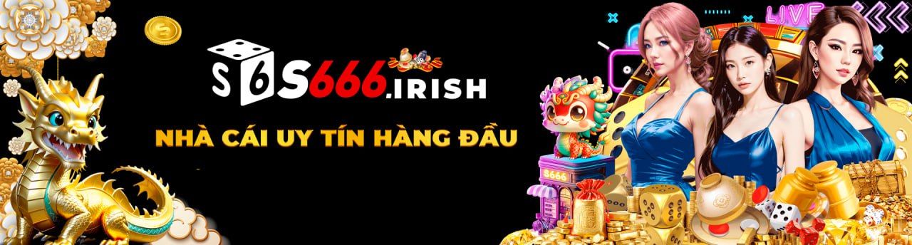 Tận Hưởng Trải Nghiệm Tại S666 Nhà Cái - Nơi Uy Tín Lãnh Đạo